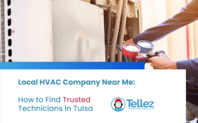 Local HVAC Company Near Me: 9 Proven Steps to Find Trusted Technicians in Tulsa