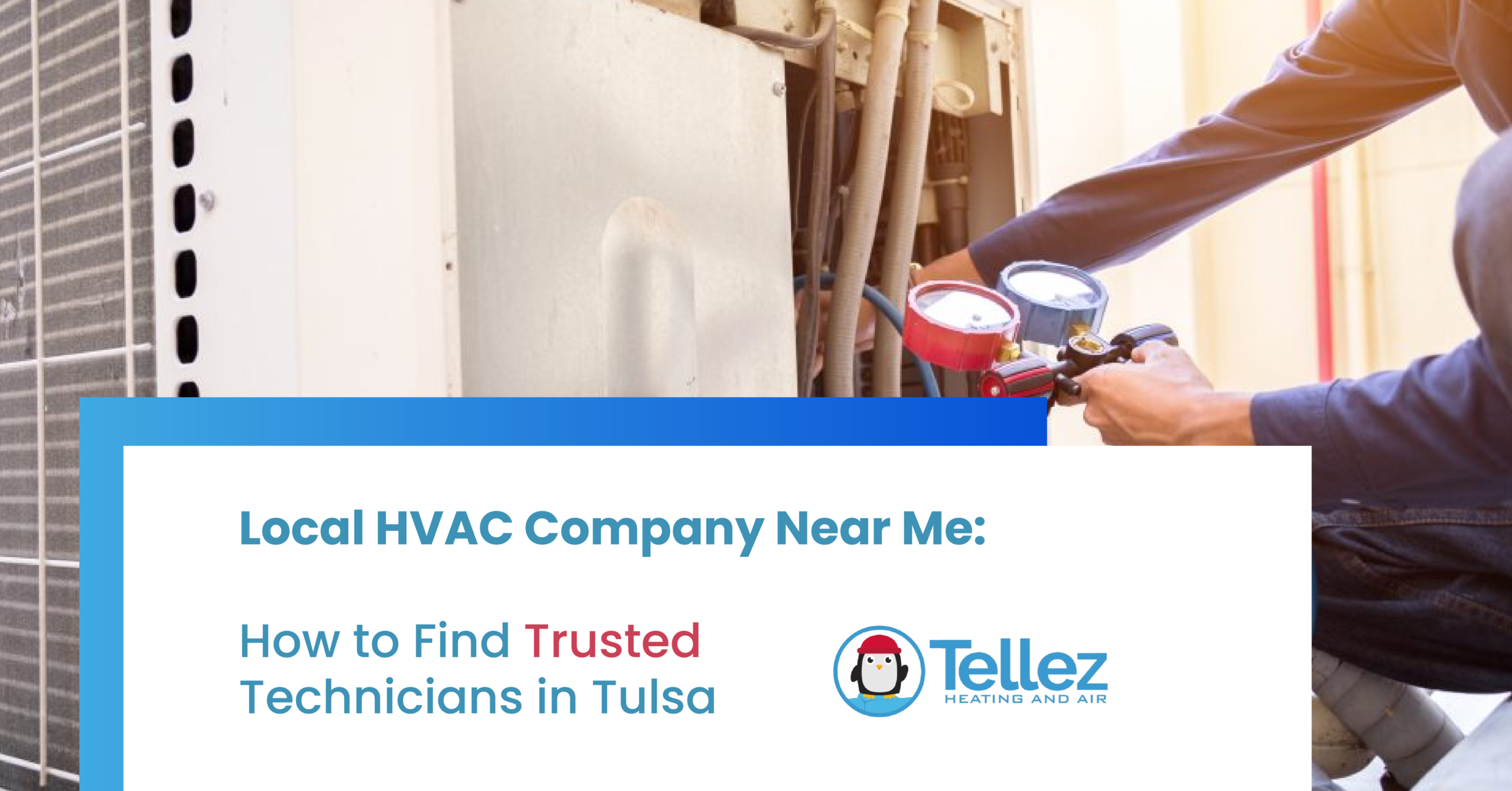 Local HVAC Company Near Me 9 Proven Steps to Find Trusted Technicians in Tulsa Local HVAC Company Near Me 9 Proven Steps to Find Trusted Technicians in Tulsa