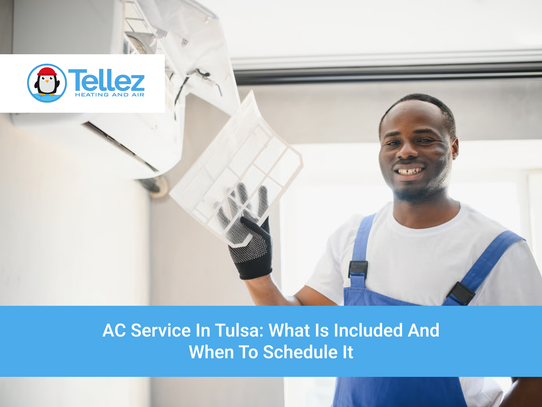 AC Service in Tulsa: What Is Included and When to Schedule It AC Service in Tulsa: What Is Included and When to Schedule It