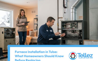 Furnace Installation in Tulsa: What Homeowners Should Know Before Replacing