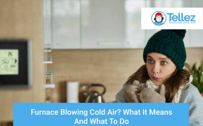 Furnace Blowing Cold Air? What It Means and What to Do